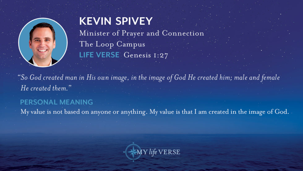 3 Im My Life Verse Wc Kevin Spivey
