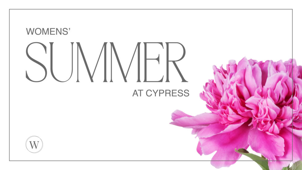 Cy Wom Summer At Cypress 2025 Ei