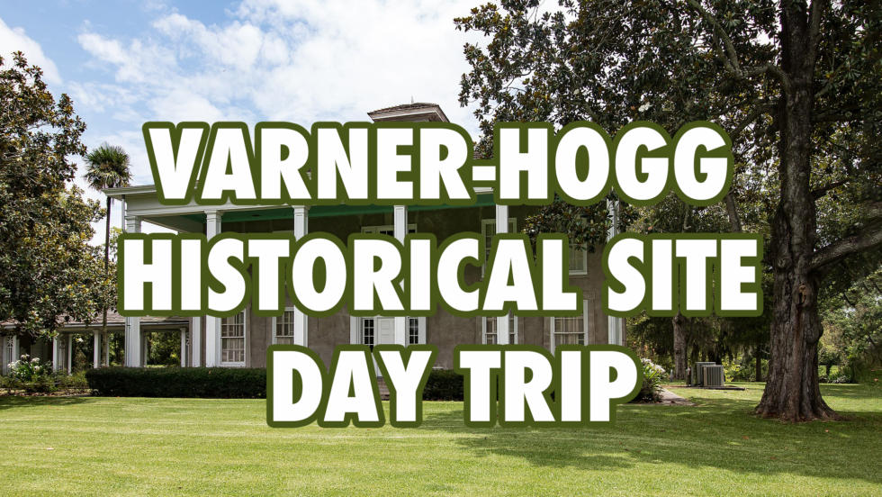 Lp Ad3 Varner Hogg Day Trip 2024 Ei