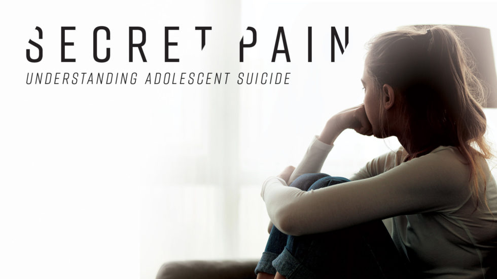 Lp Nex Secret Pain Understanding Adolescent Suicide 2020 Ei Updated